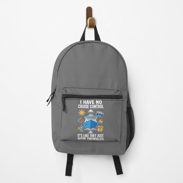 Item preview, I Have No Cruise Control It's Like They Just Book Themselves Cruise Lover Vacation Traveler designed and sold by SofiBlair.