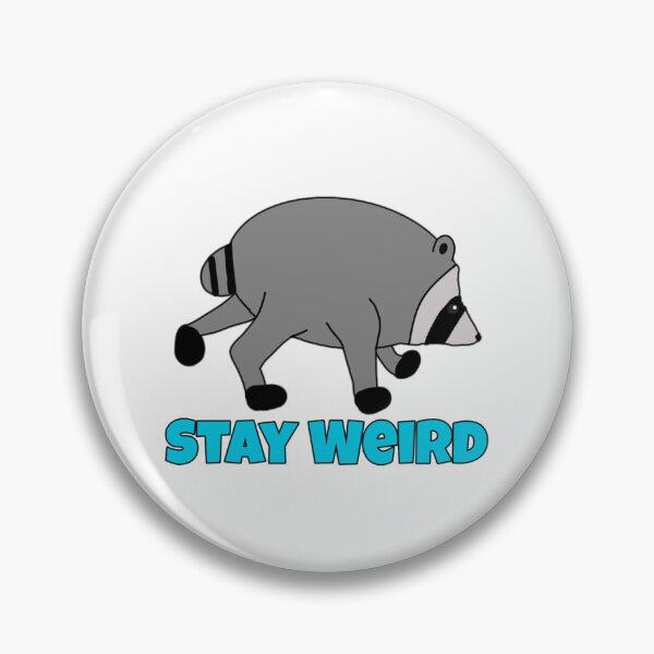Item preview, Stay Weird! designed and sold by Warm Positivity.