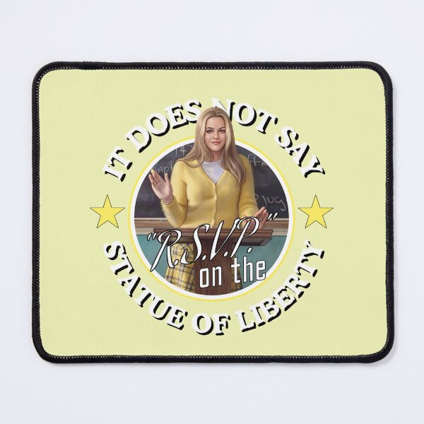 Item preview, Clueless It Does Not Say RSVP On The Statue Of Liberty Quote Graphic designed and sold by RahniNM.