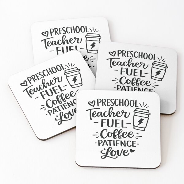 Item preview, preschool teacher fuel coffee patience love,Teaching Life Gift designed and sold by CloudyPress.
