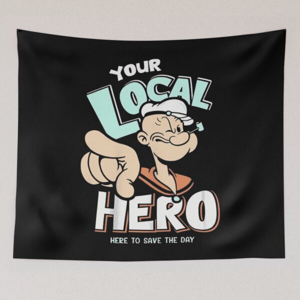 Item preview, Your Local Hero Here To Save The Day  designed and sold by mightygarhem7.