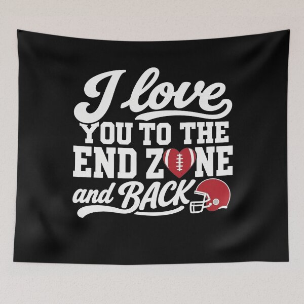 Item preview, I Love You to the End Zone and Back Football Heart Lover designed and sold by clothesy7.
