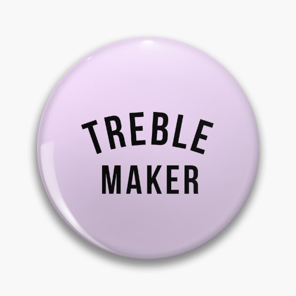 Item preview, Treble Maker designed and sold by shopnojams.