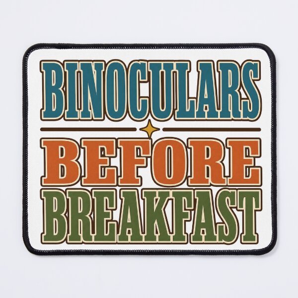 Item preview, Binoculars Before Breakfast designed and sold by aihrgdesign.