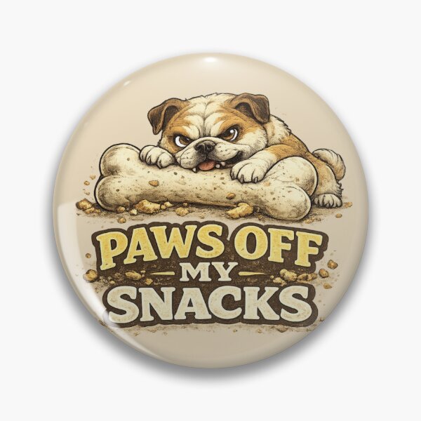 Item preview, Paws Off My Snacks Funny Bulldog Dog Humor designed and sold by PunchDrop.