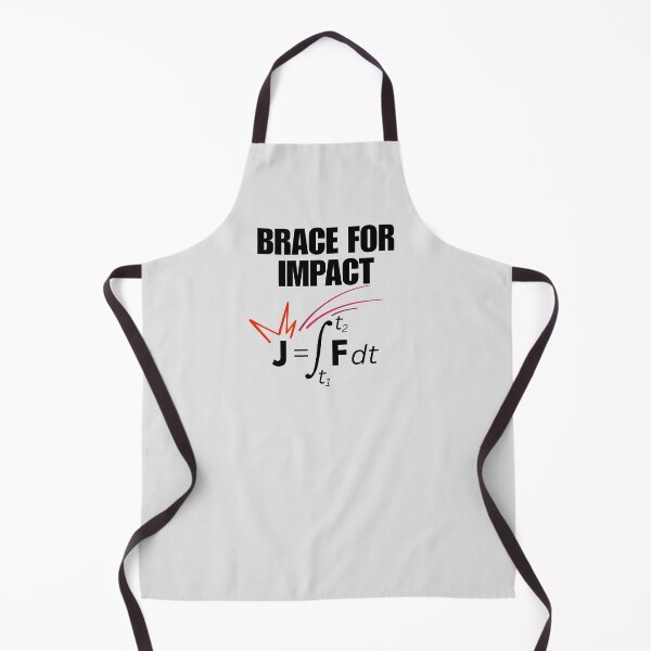 Item preview, Physics: Brace for Impact when you are Impulsive. designed and sold by MPC-Mince-Pies.