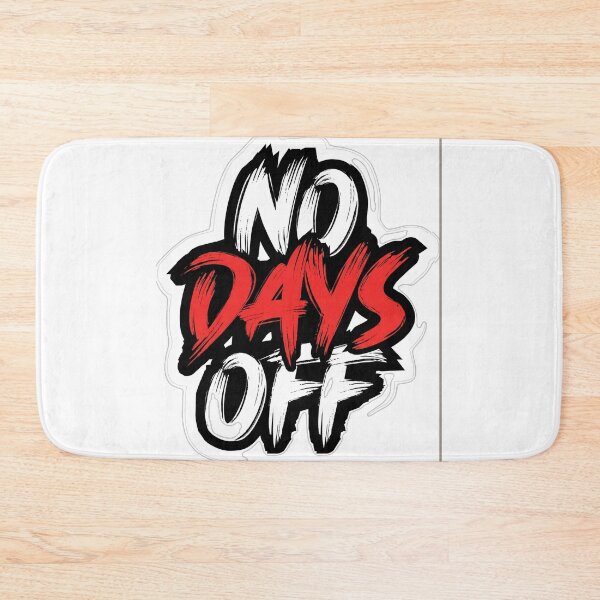 Item preview, No Days Off Sticker | Hustle Motivation Quote | Gym Fitness Vinyl Sticker | Work Hard Laptop Decal | Motivational Waterproof Sticker designed and sold by MAStrends.
