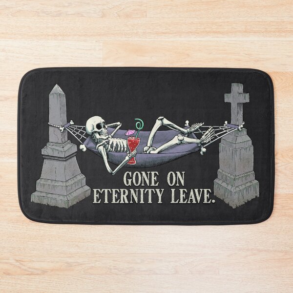 Item preview, Gone on eternity leave. designed and sold by Chris Moet.