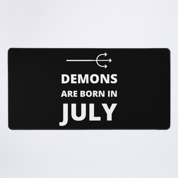 Item preview, Demons are born in July designed and sold by fev-rocks.