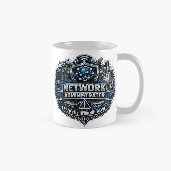 Item preview, Network Administrator – I Keep the Internet Alive designed and sold by Shadowframe Studios.