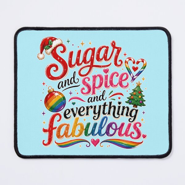 Item preview, Sugar and Spice and Everything Fabulous – LGBTQ Christmas Pride Design designed and sold by TheStephanieRome.