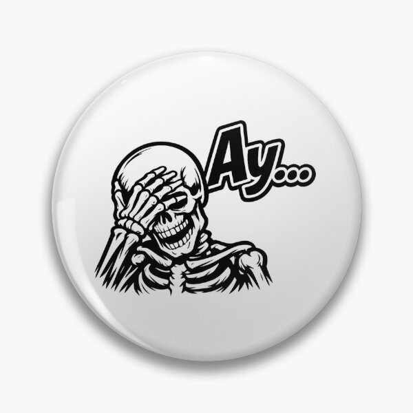 Item preview, Funny Skeleton Facepalm Sticker – "Ay..." Spanish Meme | Laughing Skull Humor | Gothic Cartoon | designed and sold by SkeletonMood.