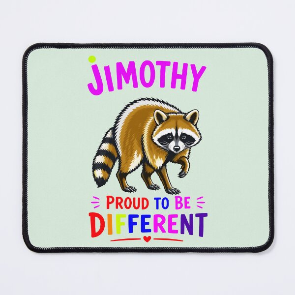 Item preview, JIMOTHY, PROUD TO BE DIFFERENT 2 designed and sold by DigitalandPhoto.