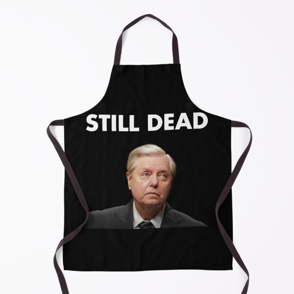 Item preview, Lindsey Graham Still Dead designed and sold by Cat Haven & Rescue .