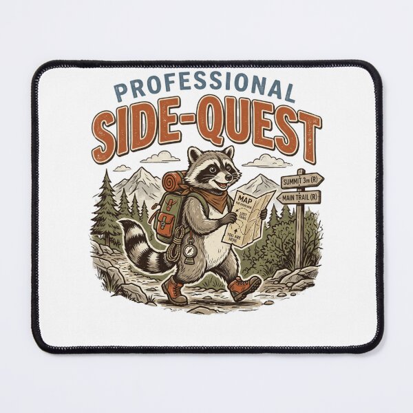 Item preview, Professional Side-Quest Specialist | Adventurous Raccoon designed and sold by DmaarGroup.