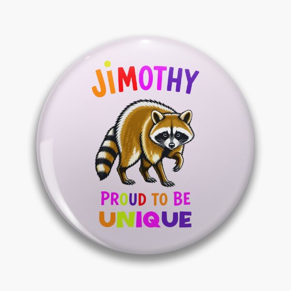 Item preview, JIMOTHY, PROUD TO BE UNIQUE 1 designed and sold by DigitalandPhoto.