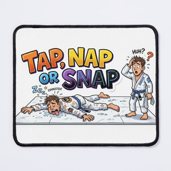 Item preview, Tap Nap or Snap Funny BJJ Cartoon designed and sold by Martial-Art-23.