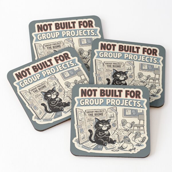 Item preview, Not Built for Group Projects | Grumpy Black Cat Humor designed and sold by DmaarGroup.