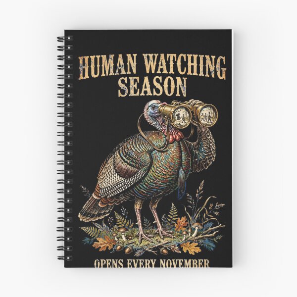 Item preview, Human Watching Season Opens Every November - Funny Thanksgiving Turkey Birdwatching designed and sold by Neurospicy Trolls.