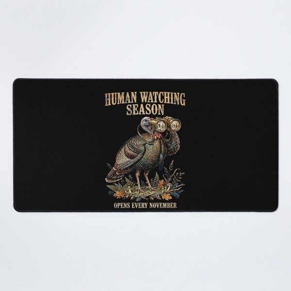 Item preview, Human Watching Season Opens Every November - Funny Thanksgiving Turkey Birdwatching designed and sold by Neurospicy Trolls.