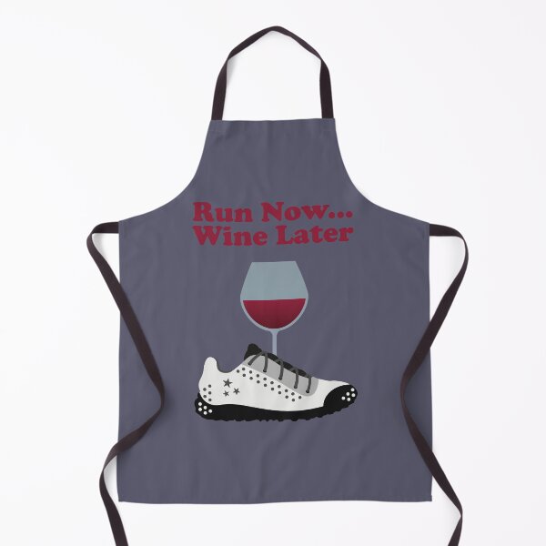 Item preview, Run Now. Wine Later. running. runner. funny running. running humor. run. designed and sold by NPC-wear.