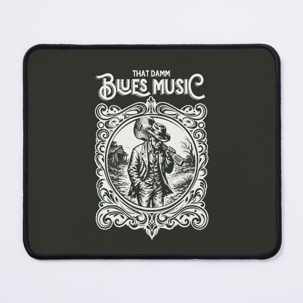 Item preview, That damn blues music designed and sold by Sarcastic Panda.