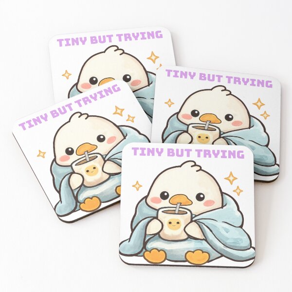 Item preview, Tiny But Trying Cute Duck Cozy Coffee Motivational Kawaii designed and sold by MariaTsy.