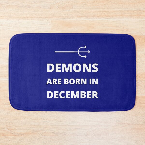 Item preview, Demons are born in December designed and sold by fev-rocks.