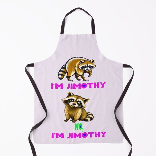 Item preview, NO,I'M JIMOTHY RACCOON DESIGN designed and sold by DigitalandPhoto.