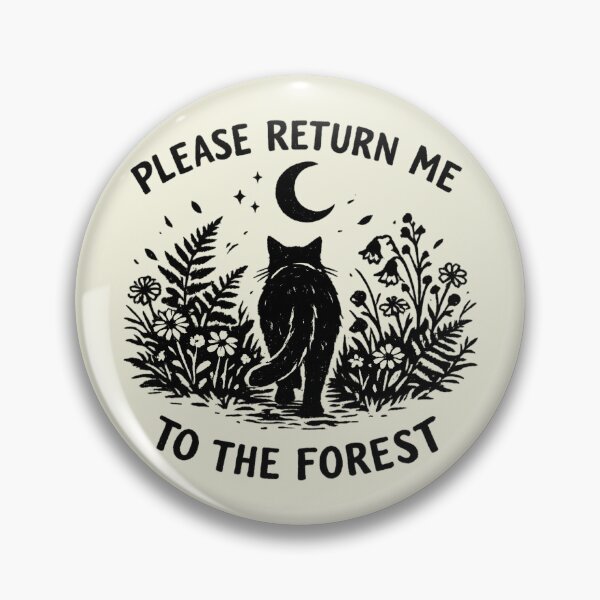 Item preview, Please Return Me To The Forest Cat Art designed and sold by Spellhound.