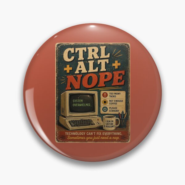 Item preview, CTRL+ALT+NOPE designed and sold by TheHodgePodge.