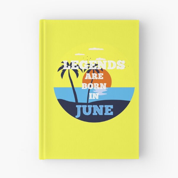 Item preview, Legends are born in June designed and sold by halazidan.