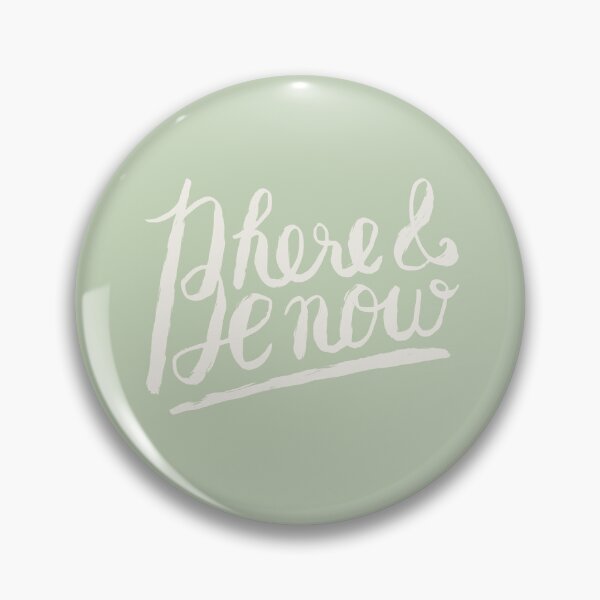 Item preview, Be here and now designed and sold by Ema Tudose.