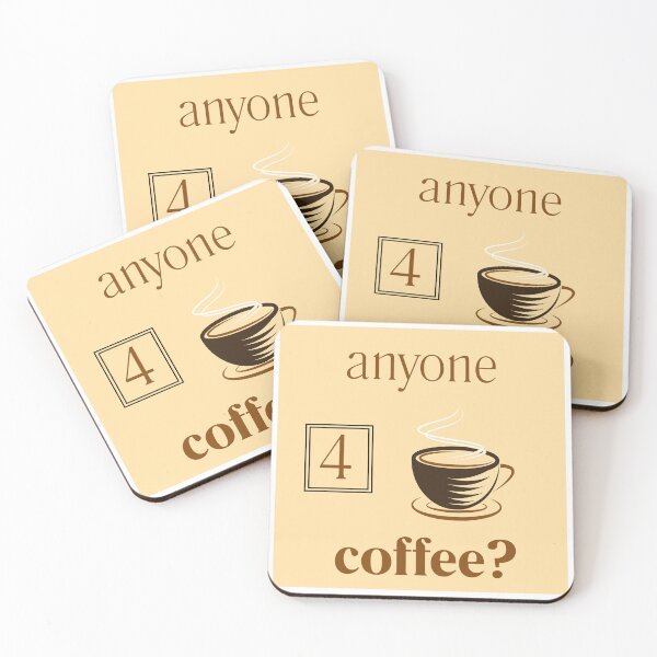 Item preview, anyone 4 coffee? designed and sold by AndysTeeShop.