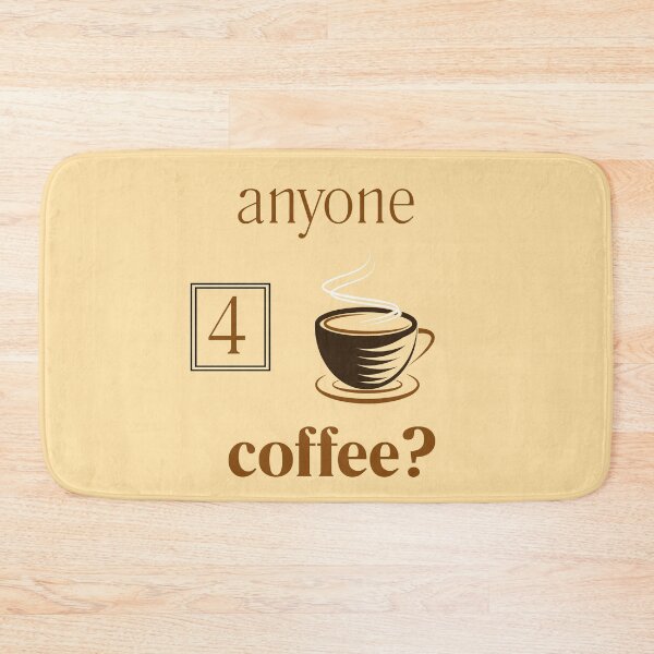 Item preview, anyone 4 coffee? designed and sold by AndysTeeShop.