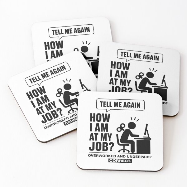 Item preview, Overworked And Underpaid Workaholic designed and sold by gunaone-design.