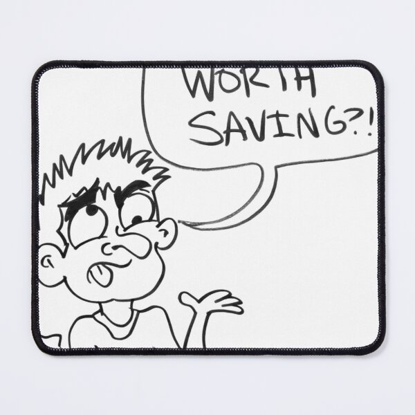 Item preview, Are We Worth Saving?!? designed and sold by JoesArtHub.