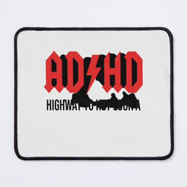 Item preview, ADHD Highway to Hey look a squirrel designed and sold by florancouriei.