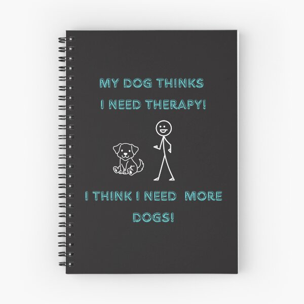 Item preview, My Dog Thinks I Need Therapy – Funny Minimalist Dog Humor Design designed and sold by TetelestaiWeave.