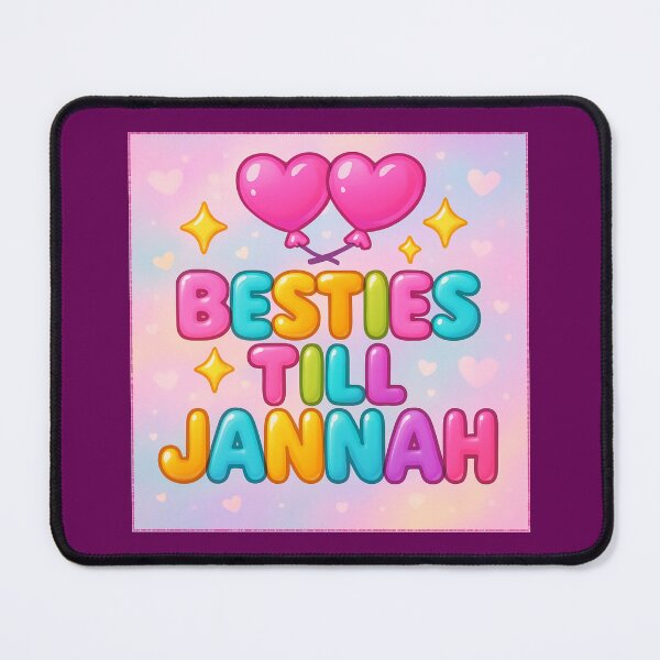 Item preview, Besties Till Jannah ( with Bg ) - Colorful Islamic Friendship Design designed and sold by D-Islamic.