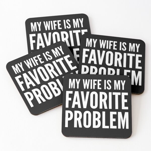 Item preview, My Wife Is My Favorite Problem Funny T-Shirt | Sarcastic Husband Marriage Humor Graphic Gift designed and sold by Trendably.