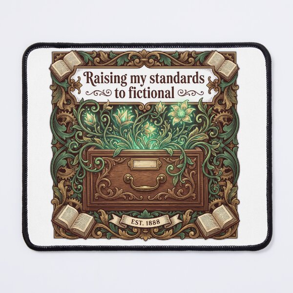 Item preview, Raising My Standards To Fictional Book Boyfriend designed and sold by ryanguas.
