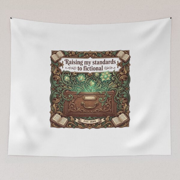 Item preview, Raising My Standards To Fictional Book Boyfriend designed and sold by ryanguas.