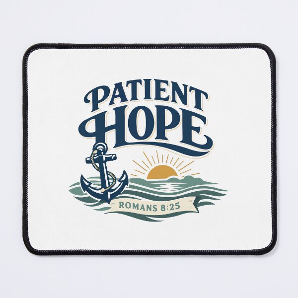 Item preview, Patient Hope Christian Anchor – Romans 8:25 Bible Verse designed and sold by stylishdzign.