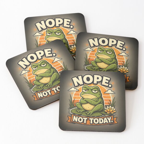 Item preview, NOPE. NOT TODAY. designed and sold by MentShop1.