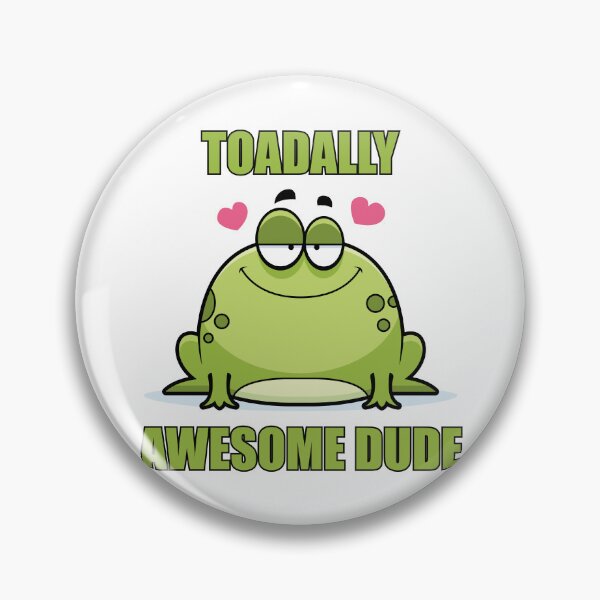 Item preview, Toadally Awesome Dude Cute Frog Puns designed and sold by CreativeCrest.