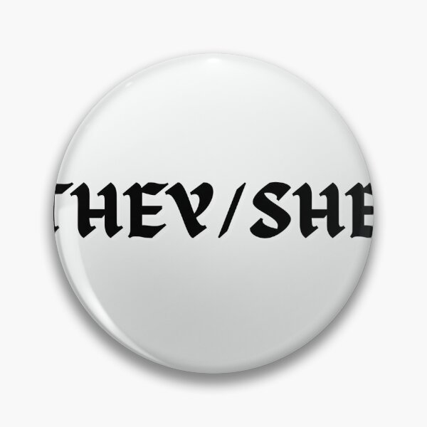 Item preview, Pronoun (They/She) designed and sold by feelinthrifty.