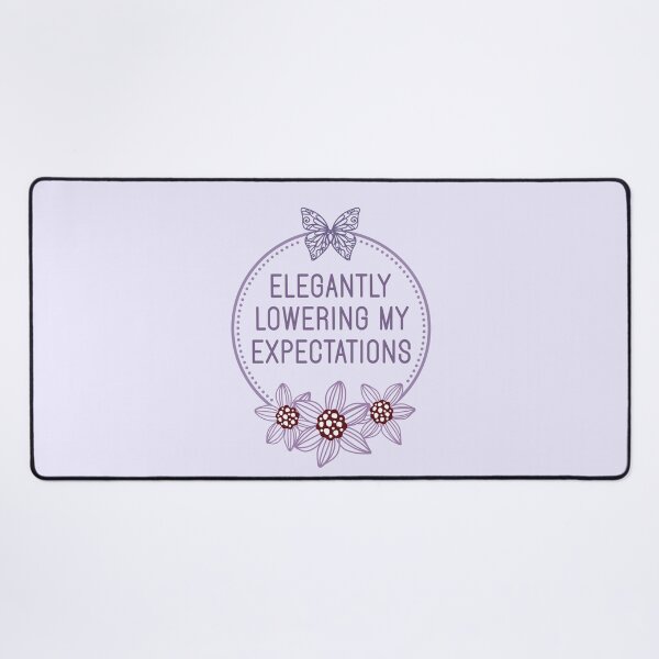 Item preview, Elegantly Lowering My Expectations - Funny Sarcastic Lavender Floral Badge designed and sold by the-Z3nith.