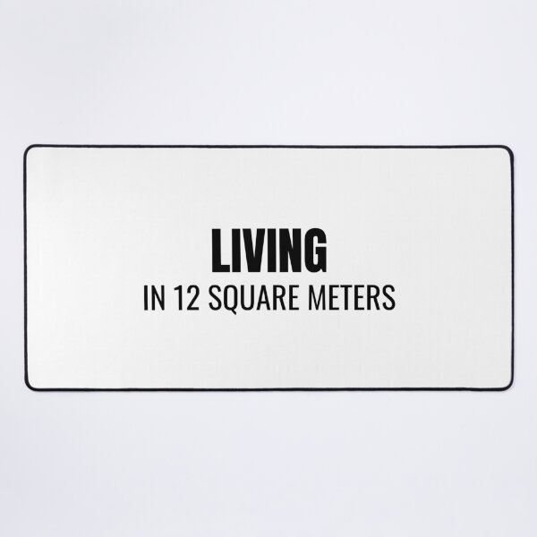 Item preview, Living in 12 Square Meters (Black) designed and sold by ShipCrewNation.