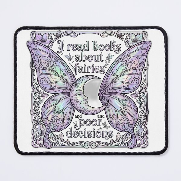 Item preview, I Read Books About Fairies And Poor Decisions designed and sold by ryanguas.